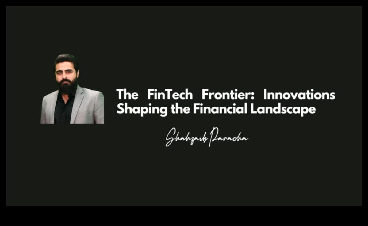 Inovatīvas robežas: Fintech ainavas veidošana